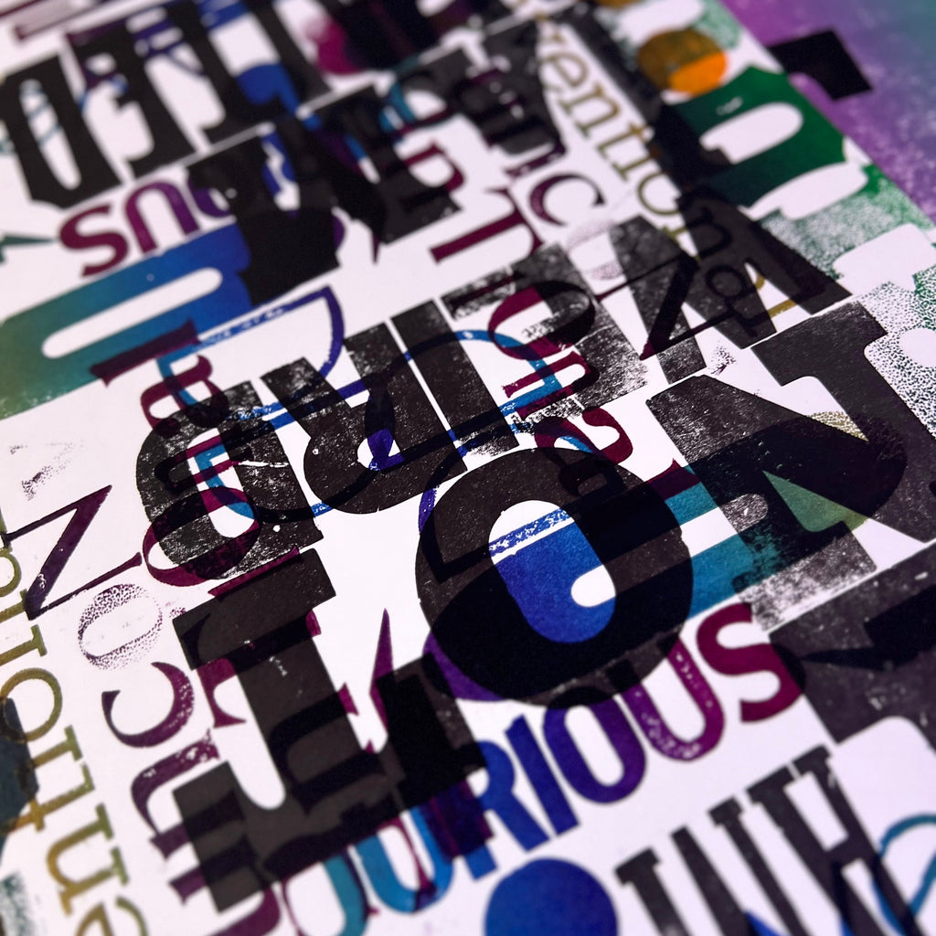 Colorful poster with text 'I AM NOT WEIRD I AM LIMITED edition' on a textured surface, printed on letterpress.